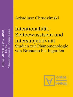 cover image of Intentionalität, Zeitbewusstsein und Intersubjektivität